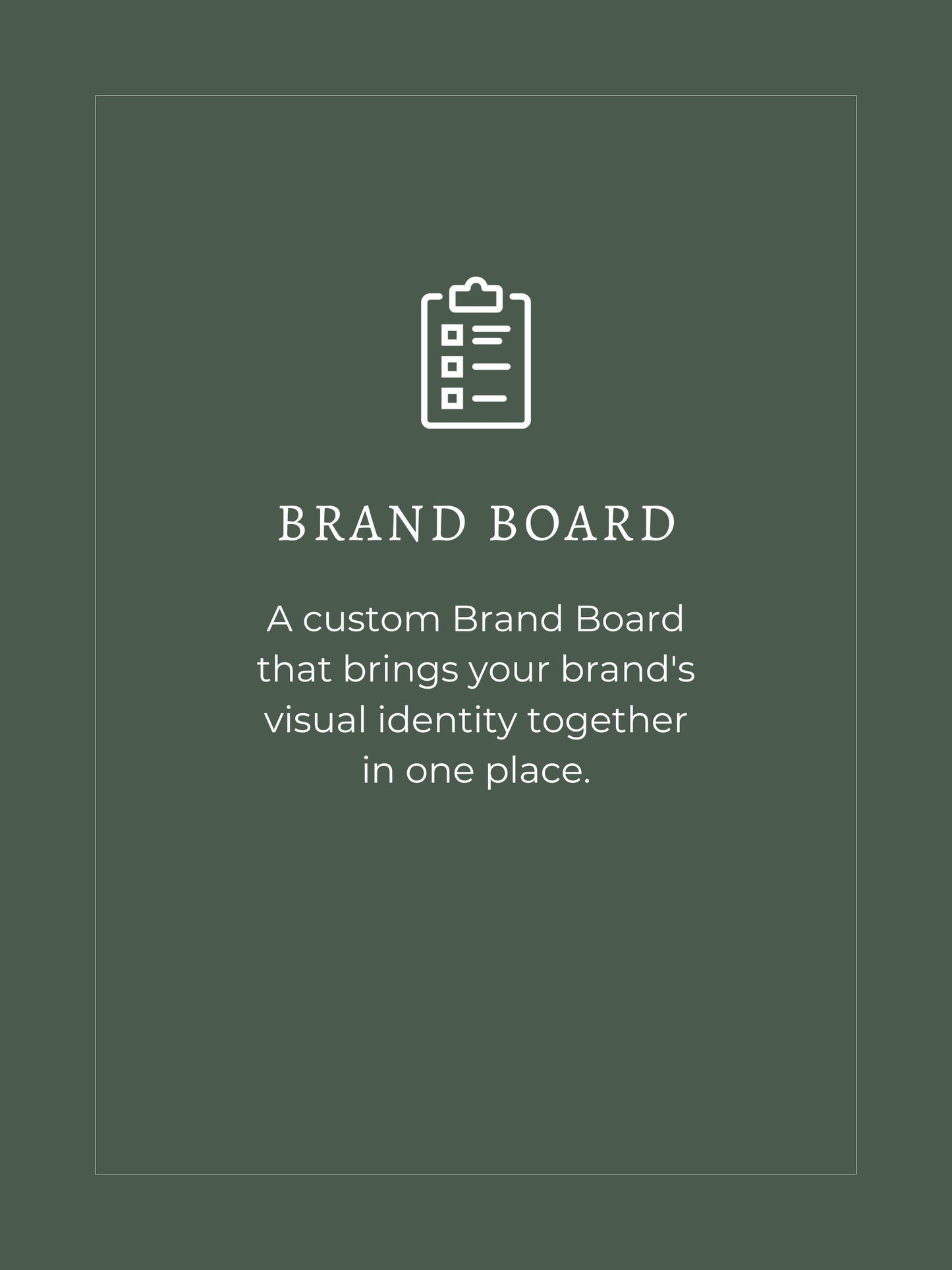 BRAND BOARD A custom Brand Board that brings your brand's visual identity together in one place by Blackett & Co.