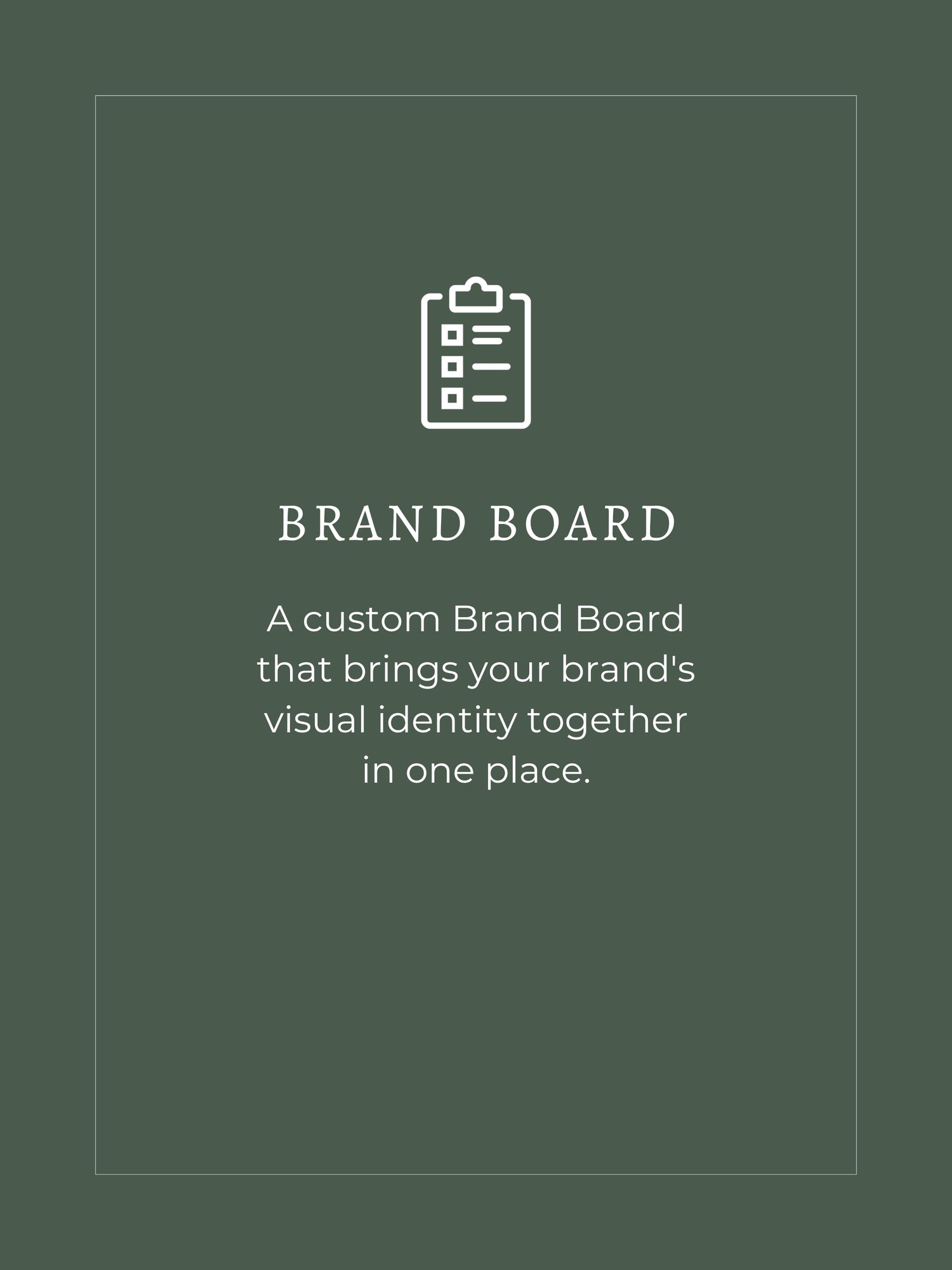 BRAND BOARD A custom Brand Board that brings your brand's visual identity together in one place by Blackett & Co.