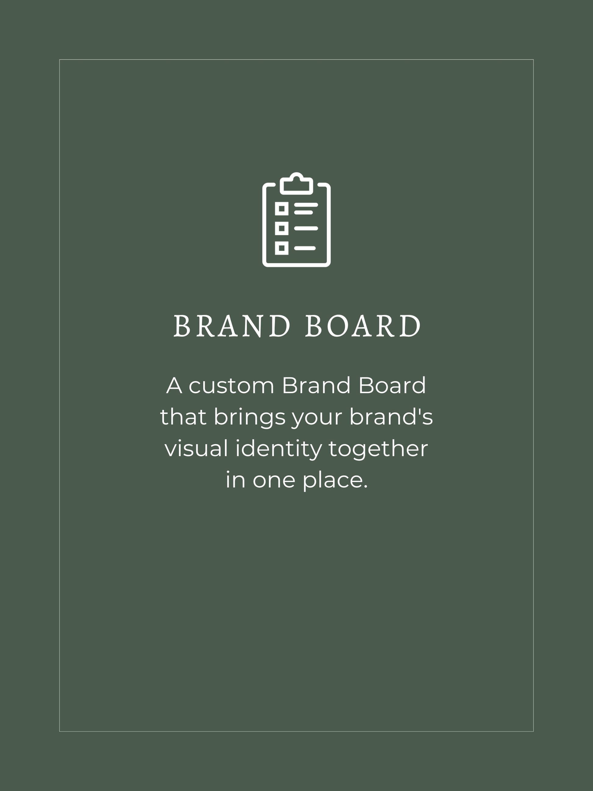 BRAND BOARD A custom Brand Board that brings your brand's visual identity together in one place by Blackett & Co.