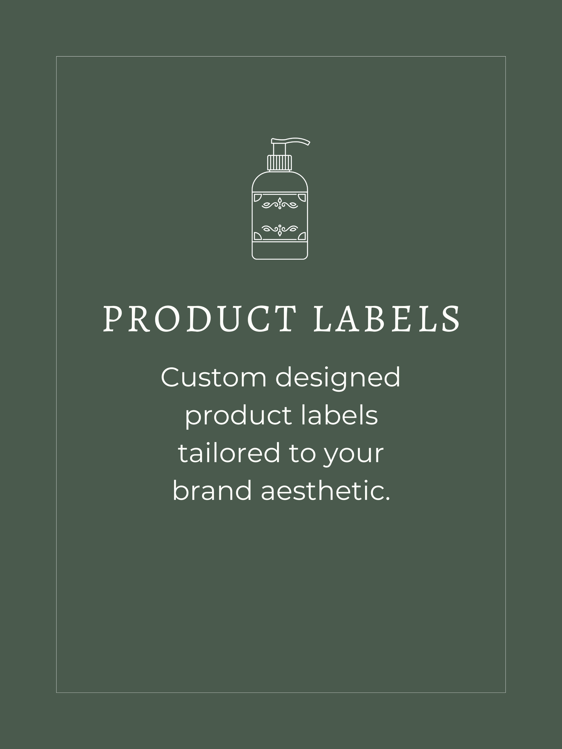 Product Labels, custom designed product labels tailored to your brand aesthetic.