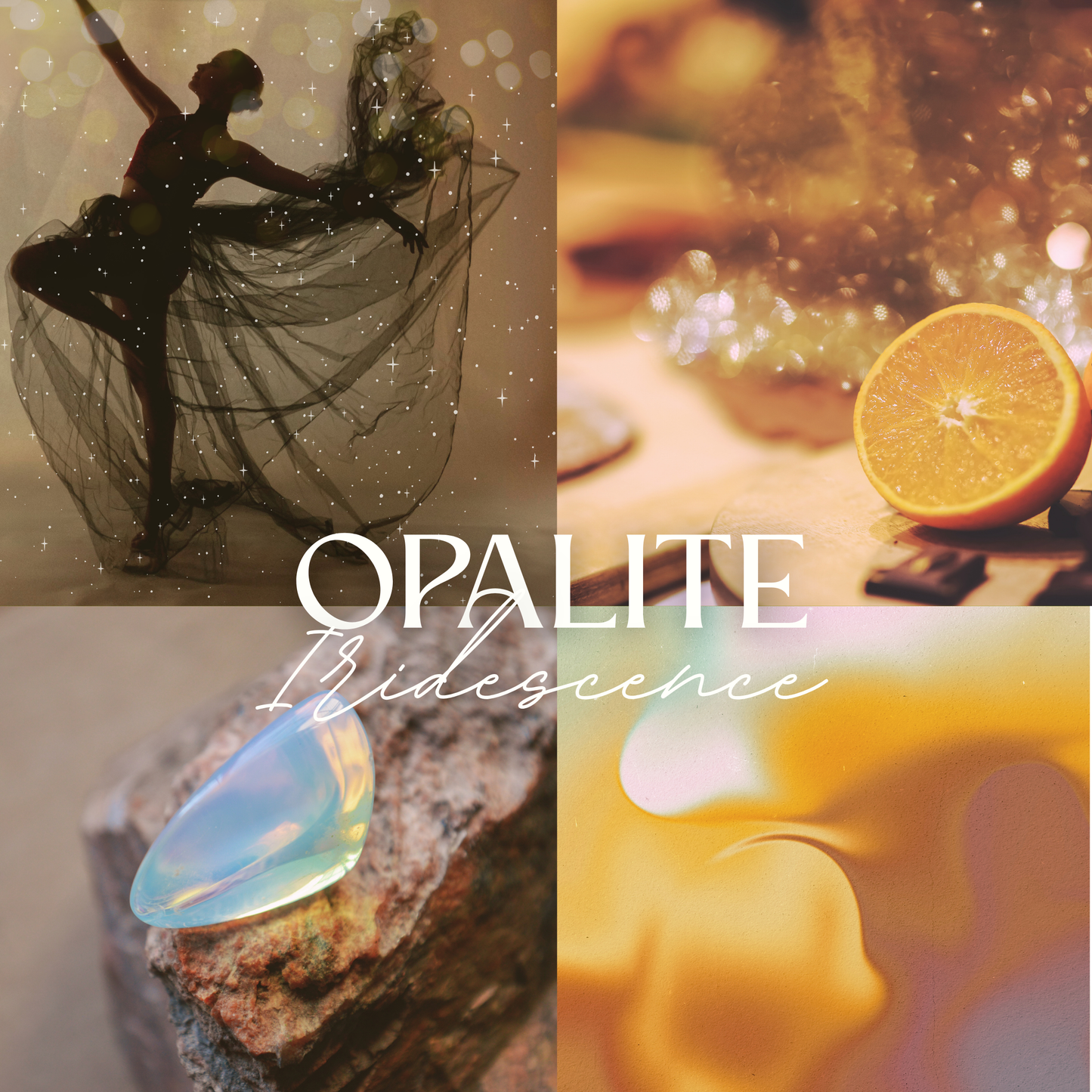 OPALITE IRIDESCENCE